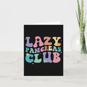 Retro Groovy Lazy Pancreas Club Type 1 diabetes Aw Kaart