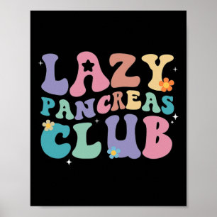 Retro Groovy Lazy Pancreas Club Type 1 diabetes Aw Poster