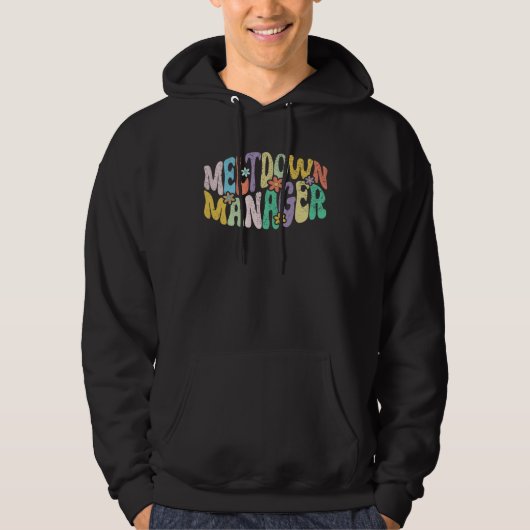 Retro Groovy Meltdown Manager Daycare Provider Mot Hoodie (Voorkant)