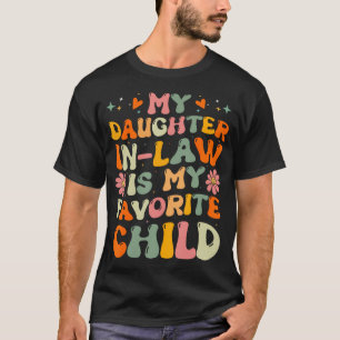 Retro Groovy Mijn Schoondochter Is Mijn Favoriet T-shirt