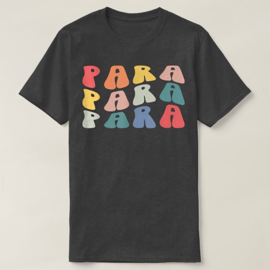 Retro Groovy Paraprofessional Student Back School T-shirt (Design voorkant)