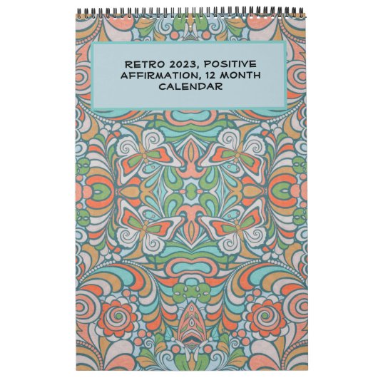 Retro, Groovy Positive Affirmations 2023 Calendar Kalender (Hoes)