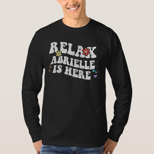 Retro Groovy Relax ABRIELLE is hier grappig moeder T-shirt (Voorkant)