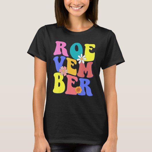 Retro Groovy Roevember Vrouwenrechten Feminist Sup T-shirt (Voorkant)