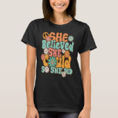 Retro Groovy She Believed She Could So That She Di T-shirt (Voorkant)