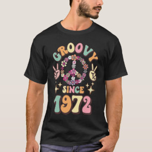 Retro Groovy sinds 1972,  verjaardag 70s 80s P T-shirt