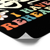 Retro Groovy Sorry I Can't I Have Rehearsal Poster (Hoek)