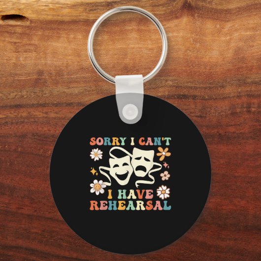 Retro Groovy Sorry I Can't I Have Rehearsal Sleutelhanger (Voorkant)
