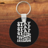 Retro Groovy Stay Stay Stay Suicide Awareness Suic Sleutelhanger (Voorkant)