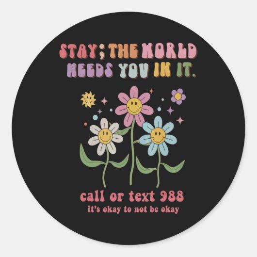 Retro Groovy Stay The World Needs You 988 Suicide Ronde Sticker (Voorkant)