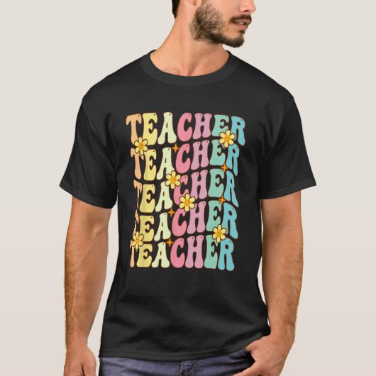 Retro Groovy Teacher Inspirational Happy First Day T-shirt (Voorkant)