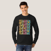 Retro Groovy Teacher Inspirational Happy First Day T-shirt (Voorkant volledig)