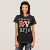 Retro Groovy Teacher Inspirerend Happy Back to S T-shirt (Voorkant volledig)