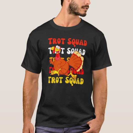 Retro Groovy Turkey Trot Squad Thanksgiving Turkey T-shirt (Voorkant)