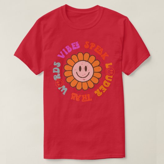 Retro Groovy Vibes spreekt luider dan woorden Happ T-shirt (Design voorkant)