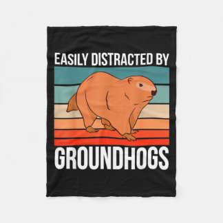 Retro Groundhog Quote Easily Distracted By Groundh Fleece Deken