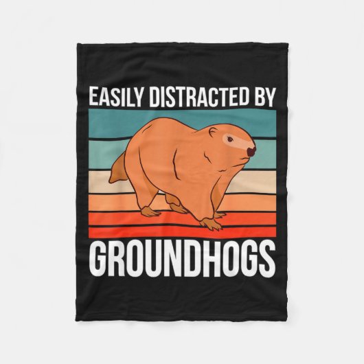 Retro Groundhog Quote Easily Distracted By Groundh Fleece Deken (Voorkant)