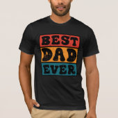 Retro Grunge Best Dad Ever T-shirt (Voorkant)