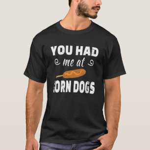 Retro had je me bij Corn Dogs Corn Dog en Mustar T-shirt