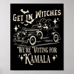 Retro Halloween 1692 Get In Witches We're Voting F Poster