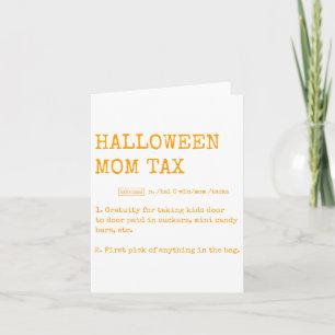 Retro Halloween Mom Tax Definition Trick or treat Kaart
