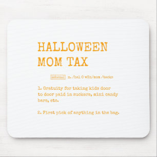 Retro Halloween Mom Tax Definition Trick or treat Muismat