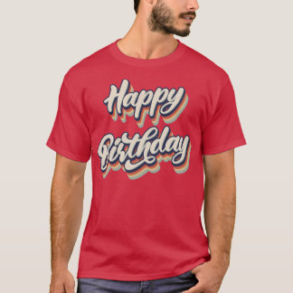 Retro Happy Birthday T-shirt