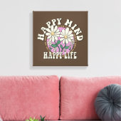 Retro Happy Mind Happy Life Canvas Afdruk (Insitu (Woonkamer))
