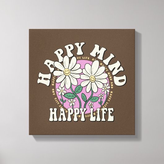 Retro Happy Mind Happy Life Canvas Afdruk (Voorkant)
