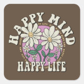 Retro Happy Mind Happy Life Vierkante Sticker (Voorkant)