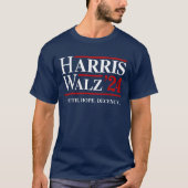 Retro Harris Walz '24 - Waarheid Hoop Fatsoen T-shirt (Voorkant)