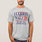 Retro Harris Walz '24 - We gaan niet terug T-shirt (Voorkant)