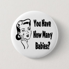 Retro heb je hoeveel baby's? ronde button 5,7 cm