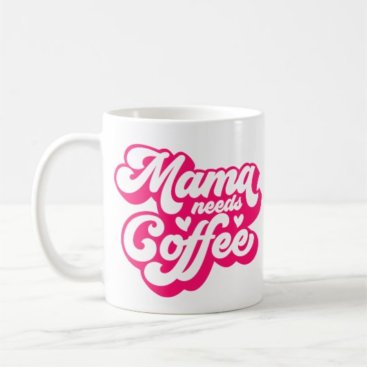 Retro Heet Roze Mama Heeft Koffie Vermoeide Mama Koffiemok (Links)
