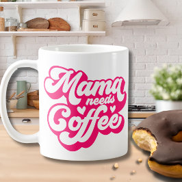 Retro Heet Roze Mama Heeft Koffie Vermoeide Mama Koffiemok