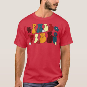 Retro Herfst Vibes Happy Herfst Yall Autumn Thanks T-shirt