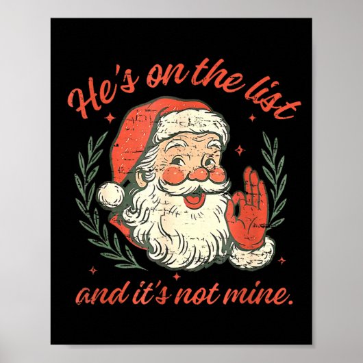 Retro He's On The List And It's Not Mine Christmas Poster (Voorkant)