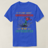  Retro Het gaat niet om Snowboarding. Ik ben niet T-shirt (Design voorkant)