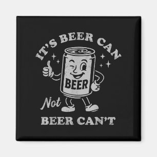 Retro Het is bierblikje niet bier kan niet grappig Magneet