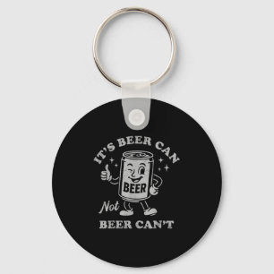 Retro Het is bierblikje niet bier kan niet grappig Sleutelhanger