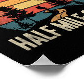 Retro Hiking Design Funny It's Just Another Half M Poster (Hoek)