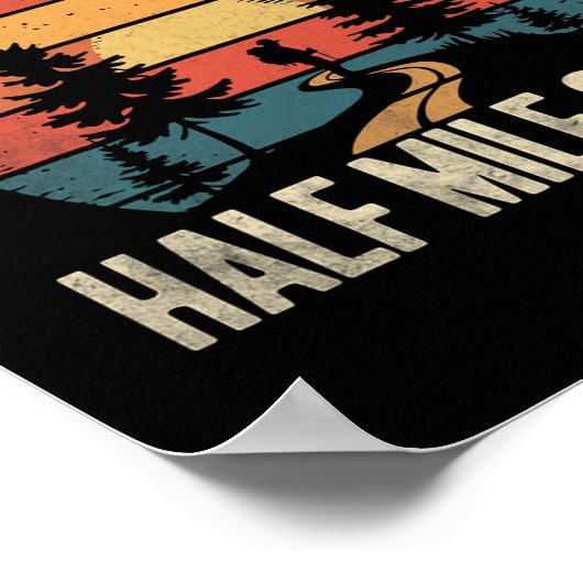 Retro Hiking Design Funny It's Just Another Half M Poster (Hoek)