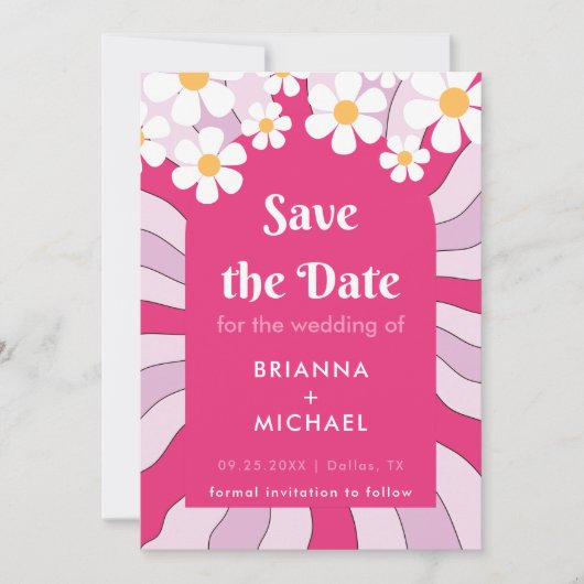 Retro Hippie Pink Arch Daisy Groovy 70 s Save The Date (Voorkant)