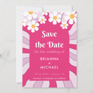 Retro Hippie Pink Arch Daisy Groovy 70 s Save The Date
