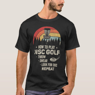 Retro Hoe Discgolf te spelen Gooi vloek zoek naar T-shirt