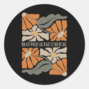 Retro Home Geboorte Boho Bloemen Homebirther Moede Ronde Sticker