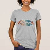 Retro Homeschool Moeder Mama T-shirt (Voorkant)
