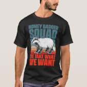 Retro Honey Badger Squad voor een Ratel Fanatic Ho T-shirt (Voorkant)
