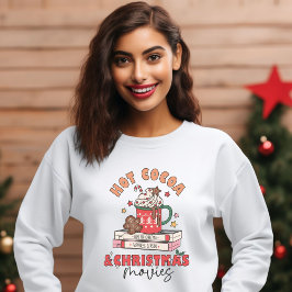Retro Hot Cacao en Kerst Films Sweatshirt