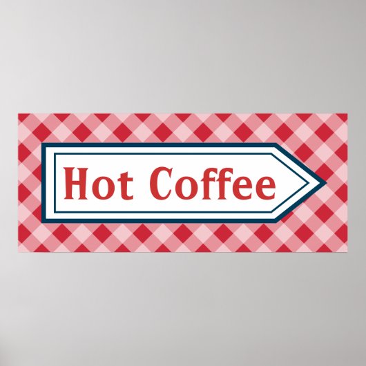 Retro Hot Coffee Diner Kitchen Sign Poster Art (Voorkant)
